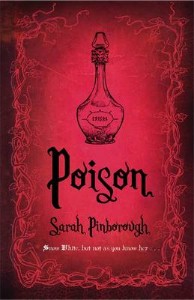 poison by sarah pinborough