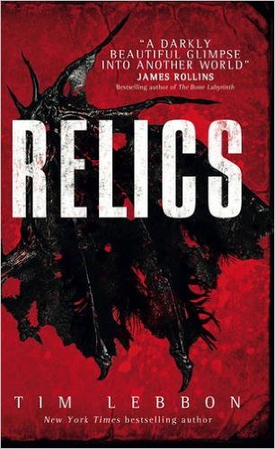 Relics by Tim Lebbon